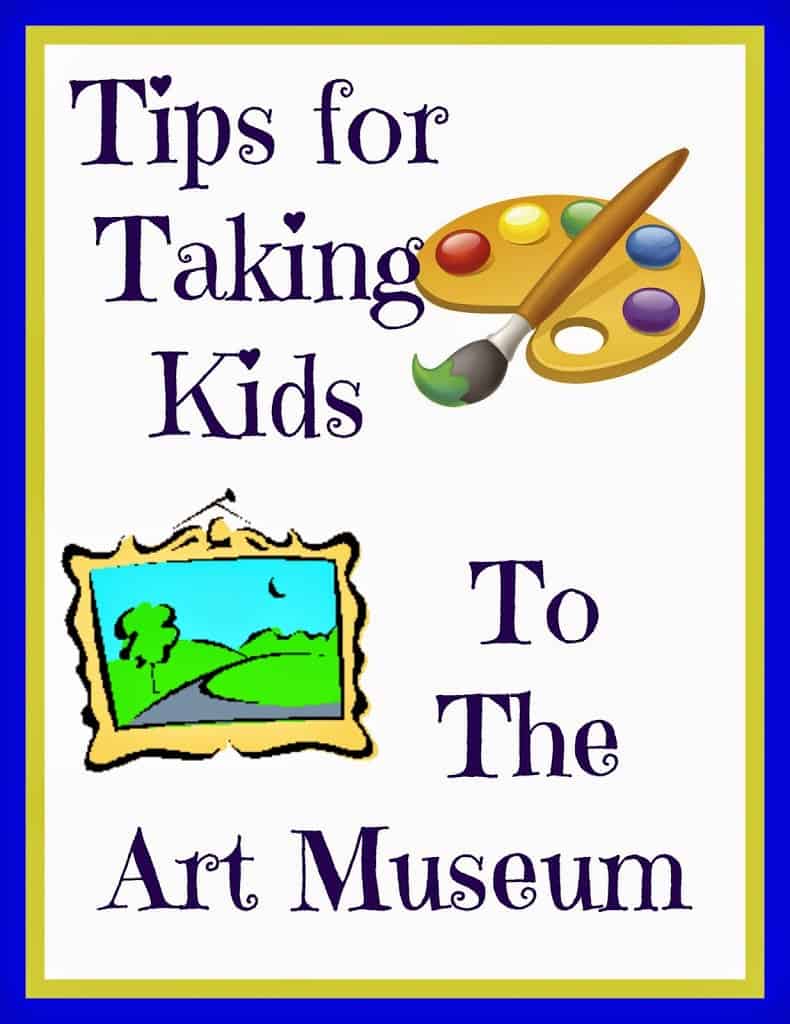 Tips for Taking Kids to an Art Museum