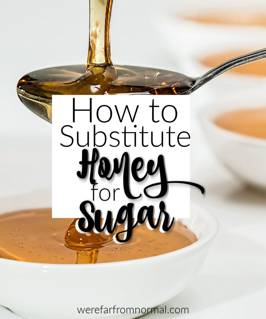 substitute honey for sugar 