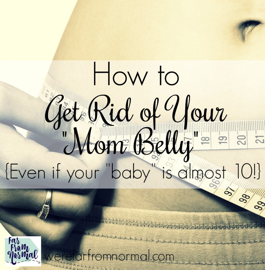 get rid of mom belly