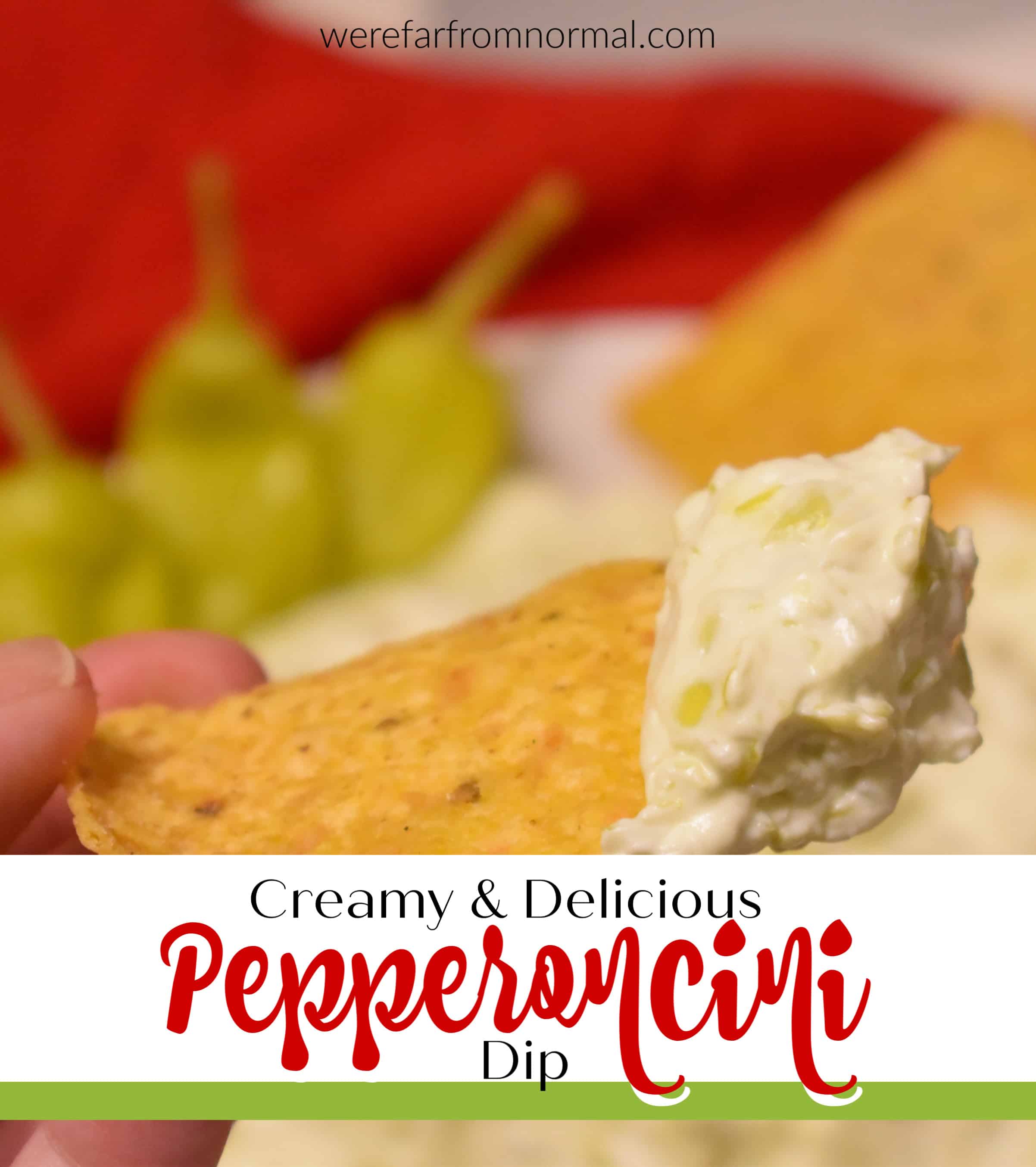 Delicious Creamy Pepperoncini Dip Far From Normal