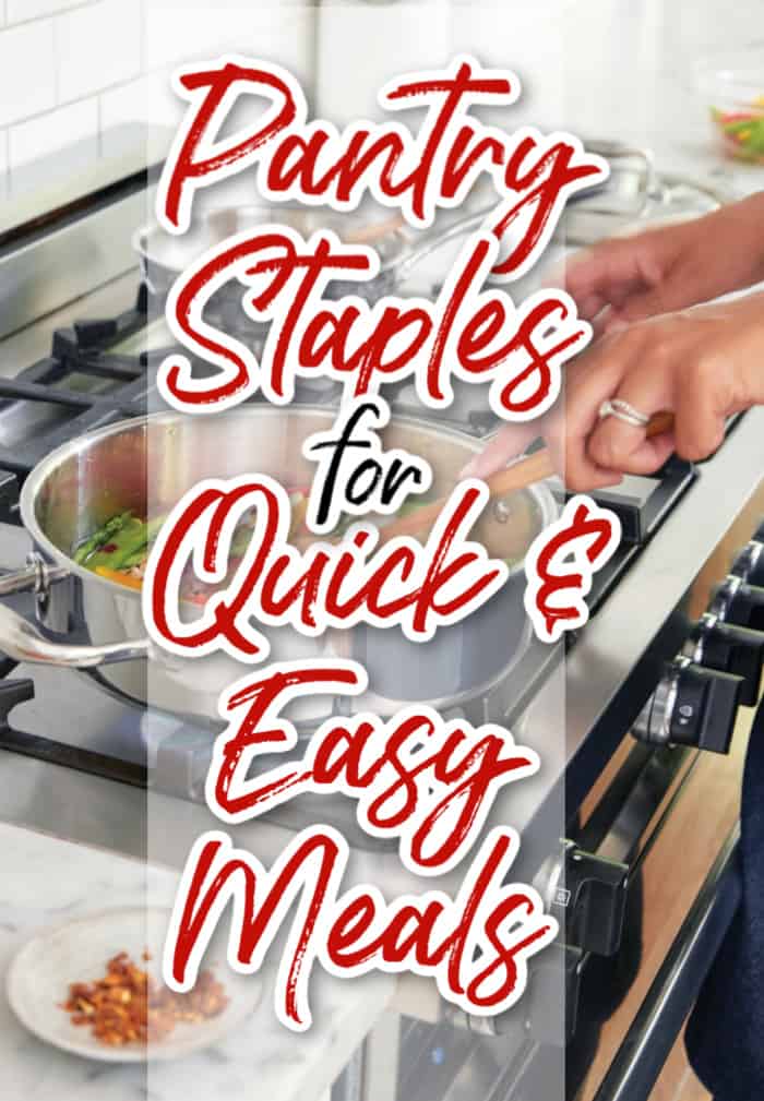 Pantry Staples For Quick Easy Meals Far From Normal