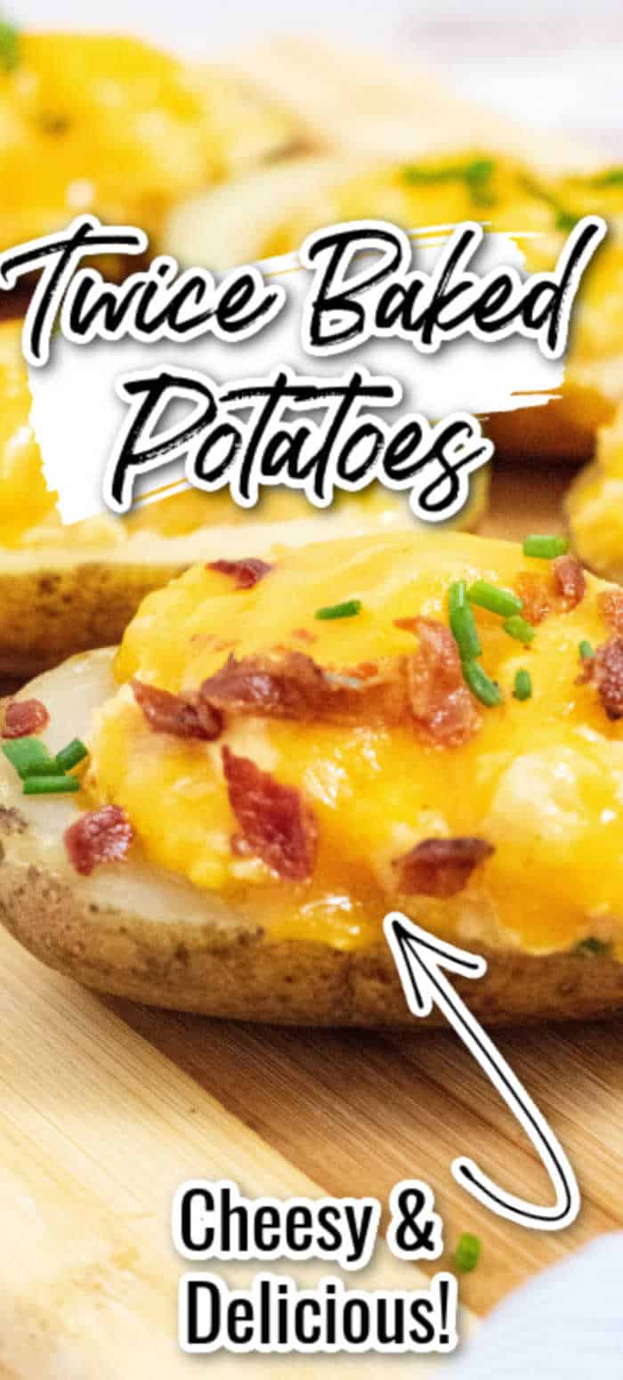 Loaded Twice Baked Potatoes