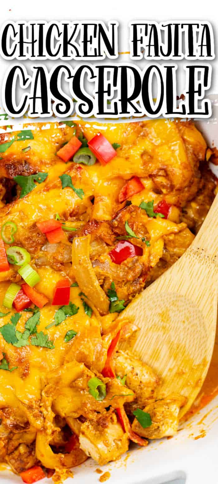 Easy Chicken Fajita Casserole