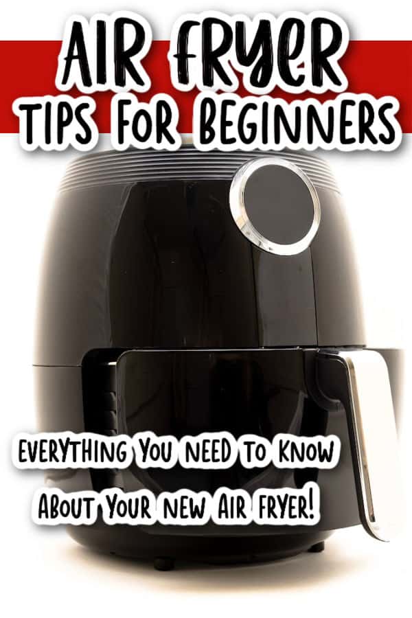 Air Fryer Tips for Beginners