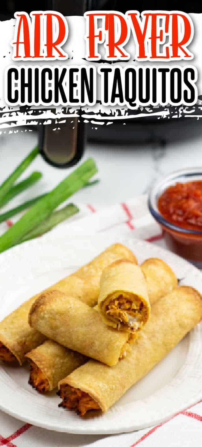 Air Fryer Chicken Taquitos - Far From Normal